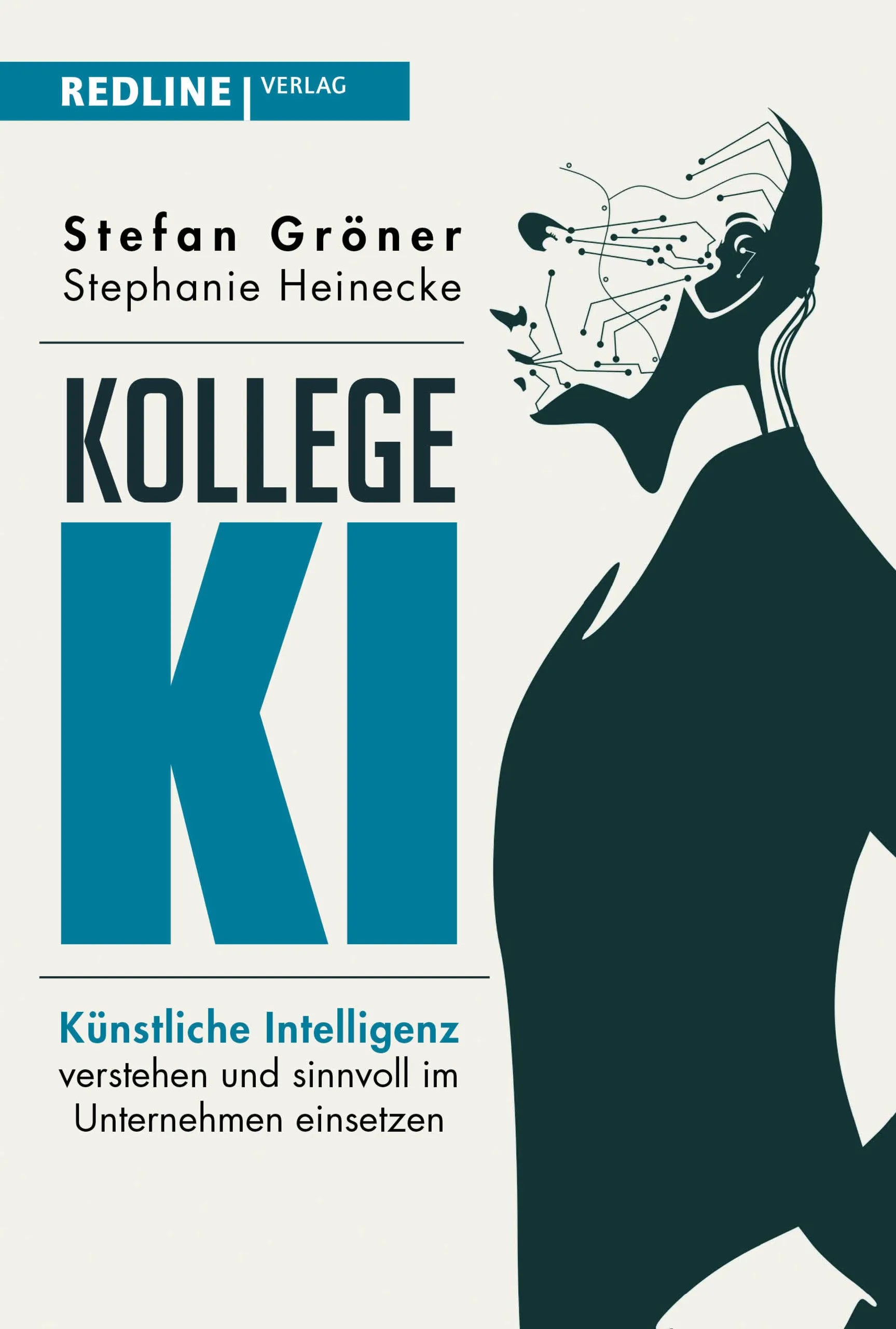 Buchcover von 'Kollege KI' - Gebundene Ausgabe von Stefan Gröner