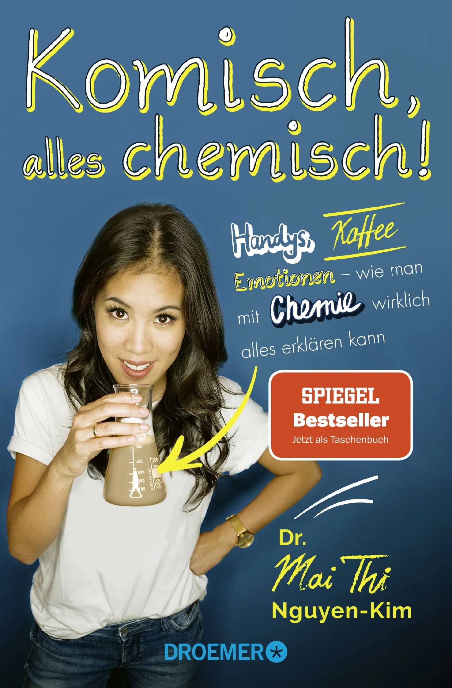 Buchcover von 'Komisch, alles chemisch!' - Taschenbuch von Mai Thi Nguyen-Kim