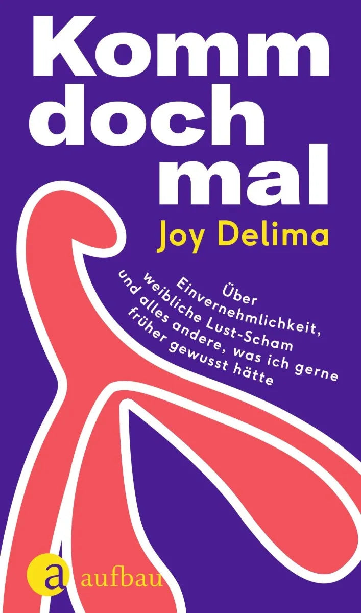 Cover: Komm doch mal (E-Book) von Joy Delima