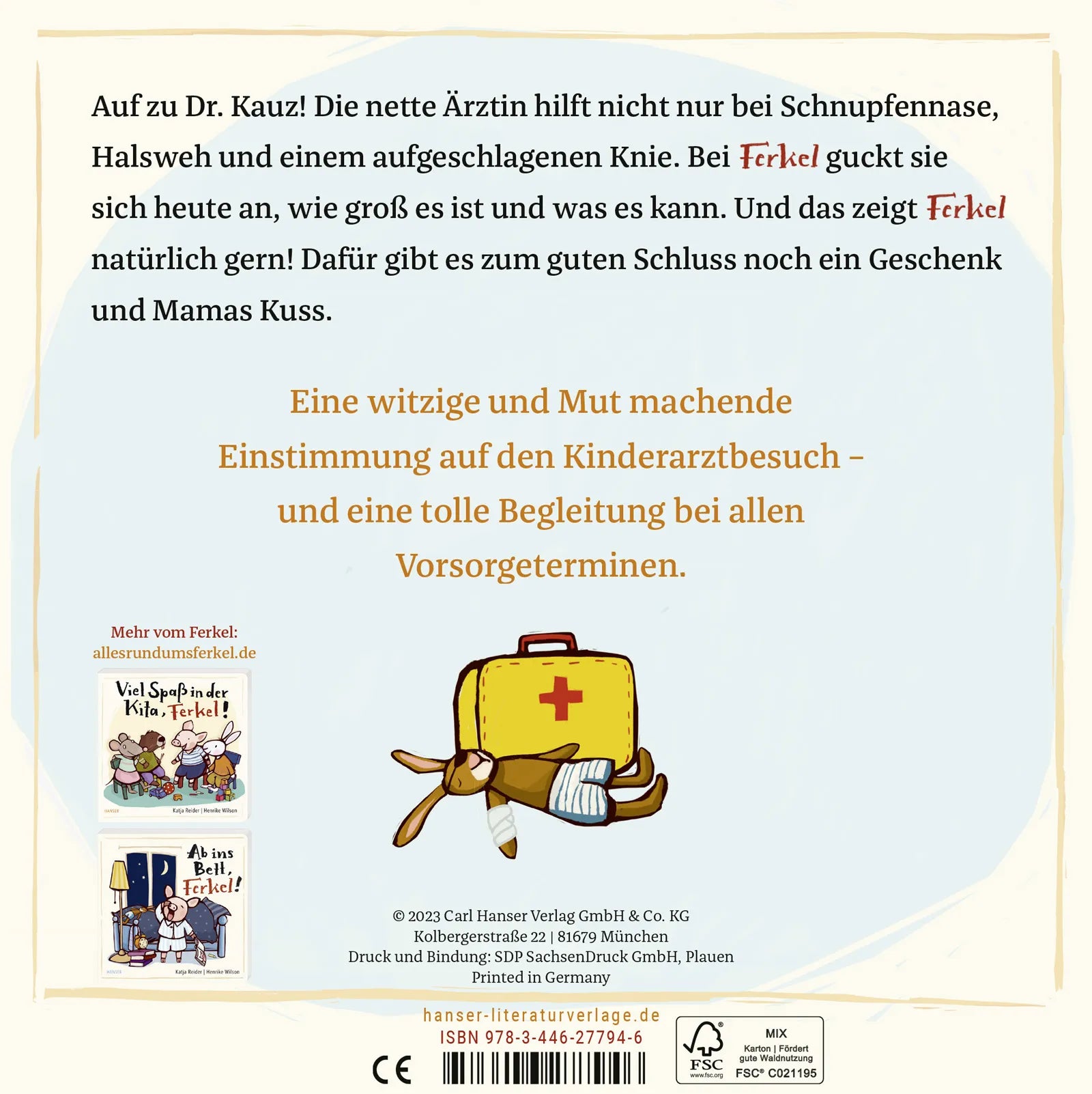 Produktansicht: Komm, Ferkel, wir gehen zur Ärztin! (Gebundene Ausgabe)