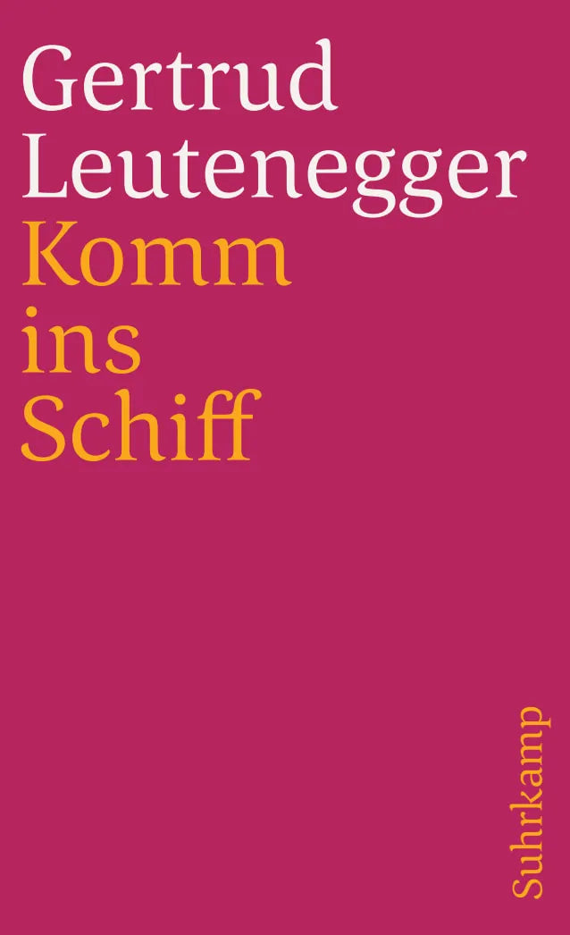 Buchcover von 'Komm ins Schiff' - Taschenbuch von Gertrud Leutenegger