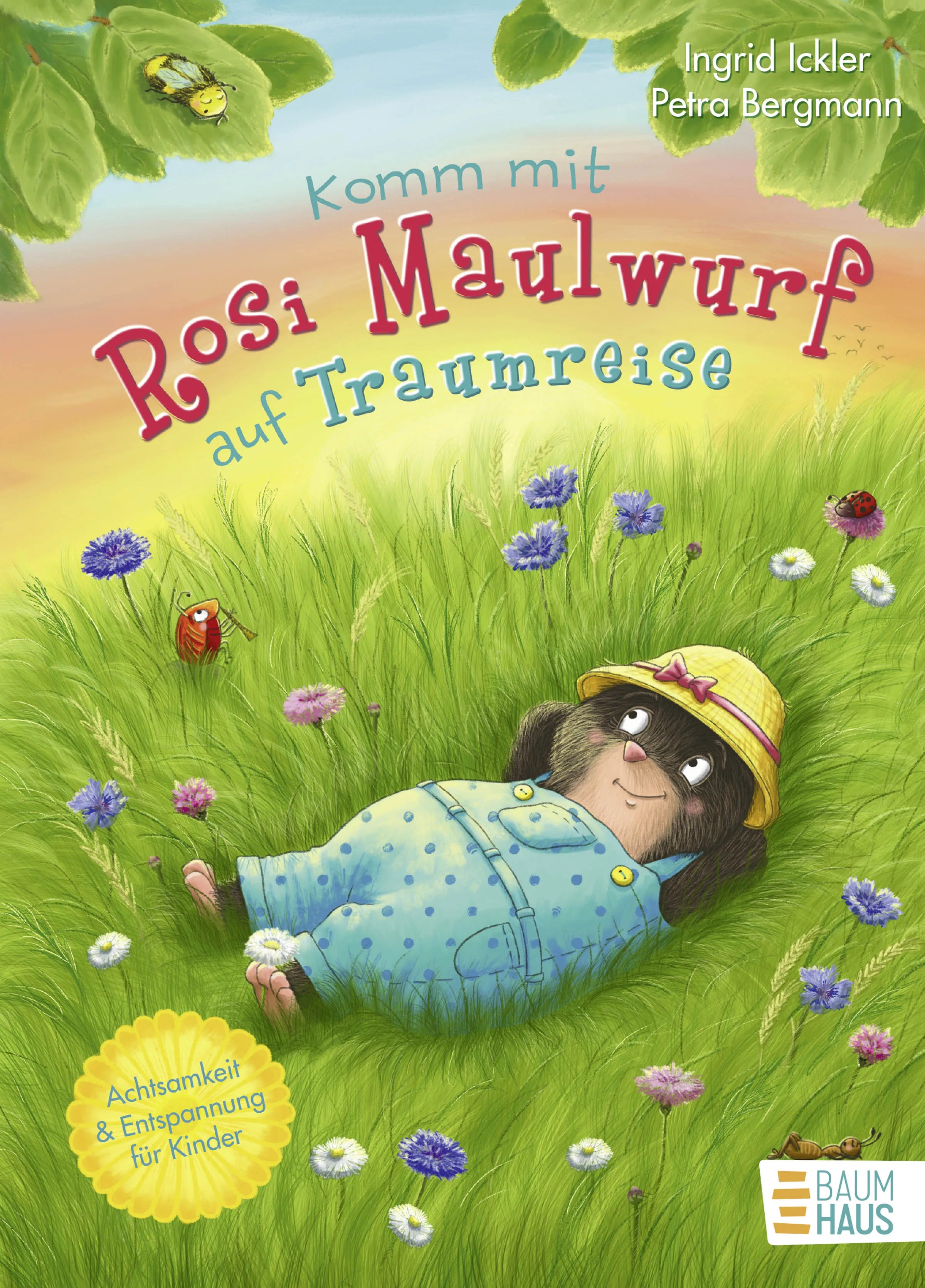 Buchcover von 'Komm mit Rosi Maulwurf auf Traumreise' - Gebundene Ausgabe von Ingrid Ickler