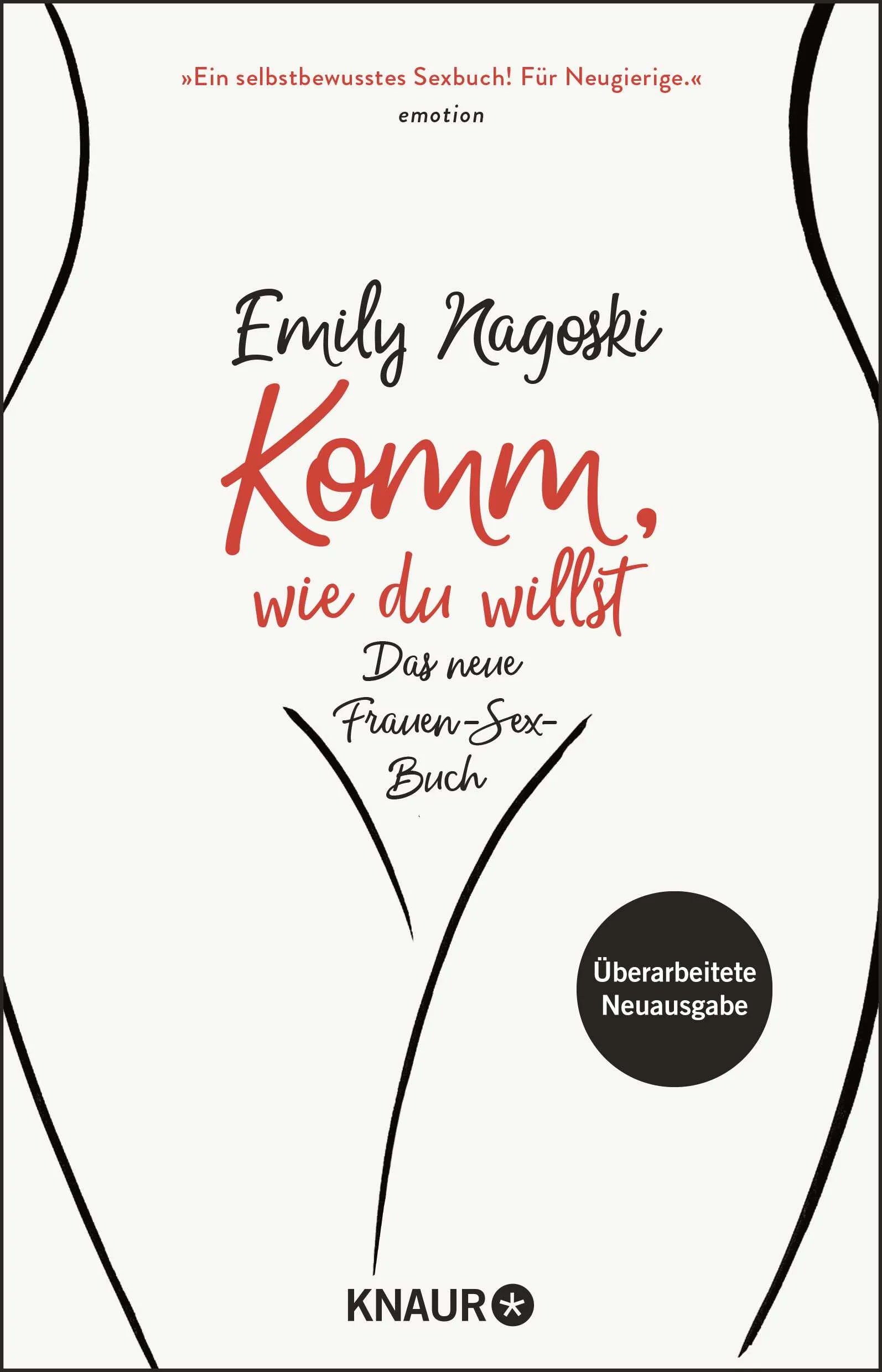 Buchcover von 'Komm, wie du willst' - Taschenbuch von Emily Nagoski