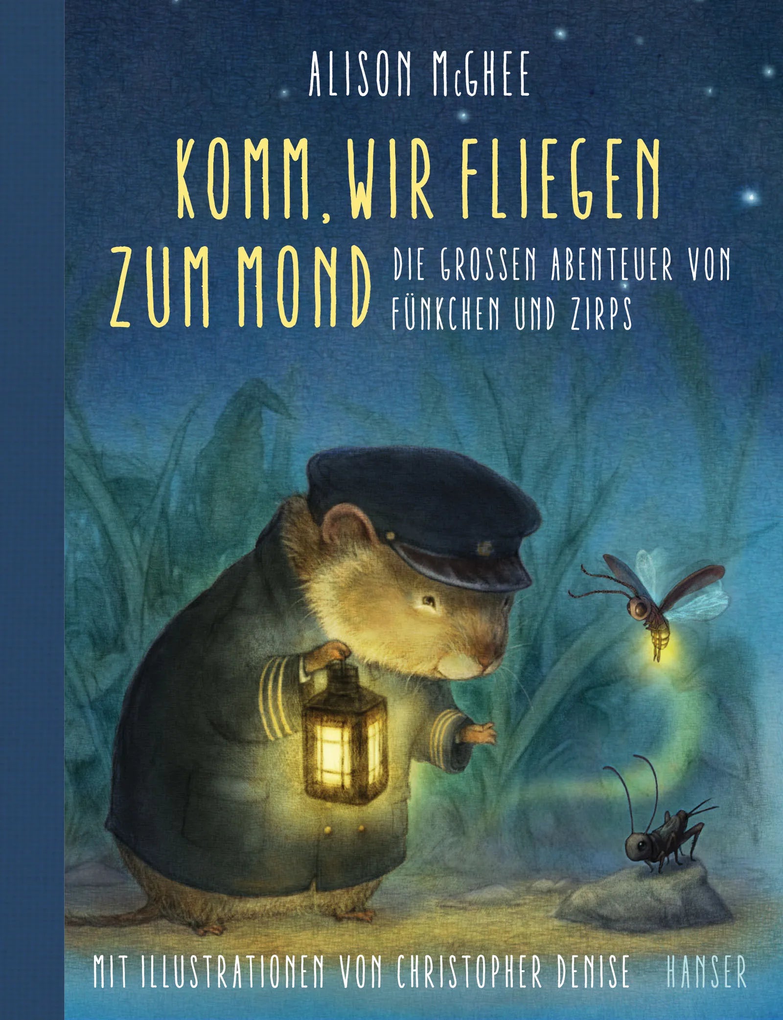 Buchcover von 'Komm, wir fliegen zum Mond' - Gebundene Ausgabe von Alison McGhee