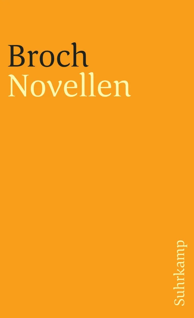 Buchcover von 'Kommentierte Werkausgabe. Romane und Erzählungen.' - Taschenbuch von Hermann Broch