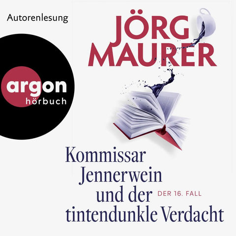 Kommissar Jennerwein und der tintendunkle Verdacht