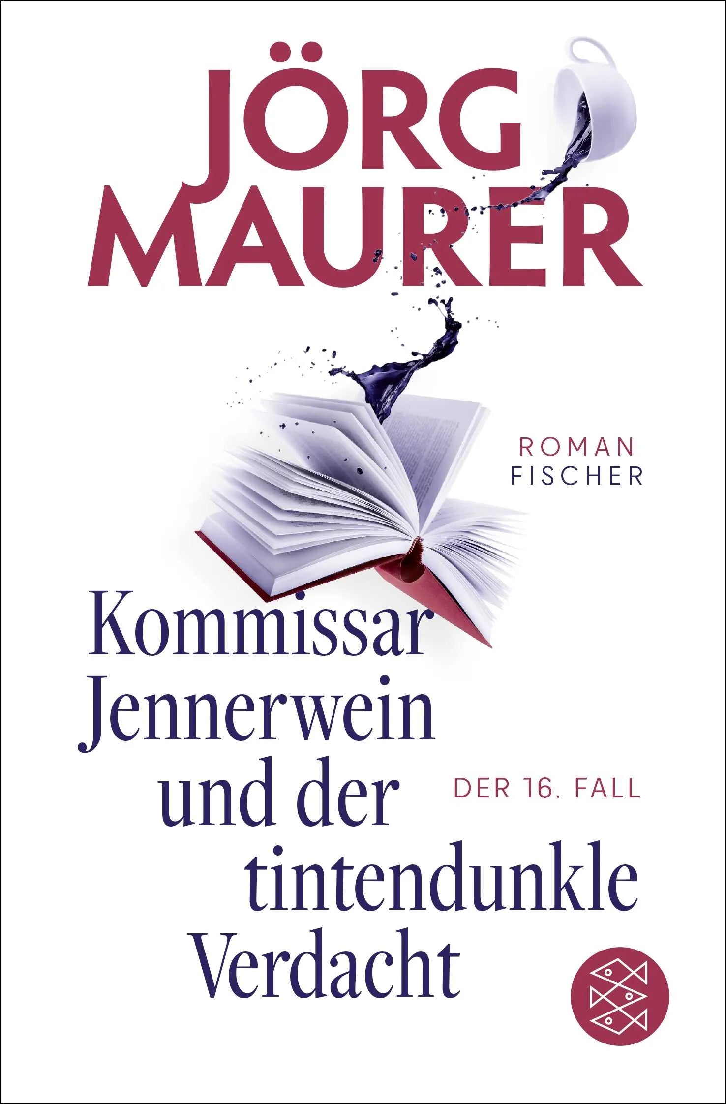 Cover: Kommissar Jennerwein und der tintendunkle Verdacht (Taschenbuch) von Jörg Maurer