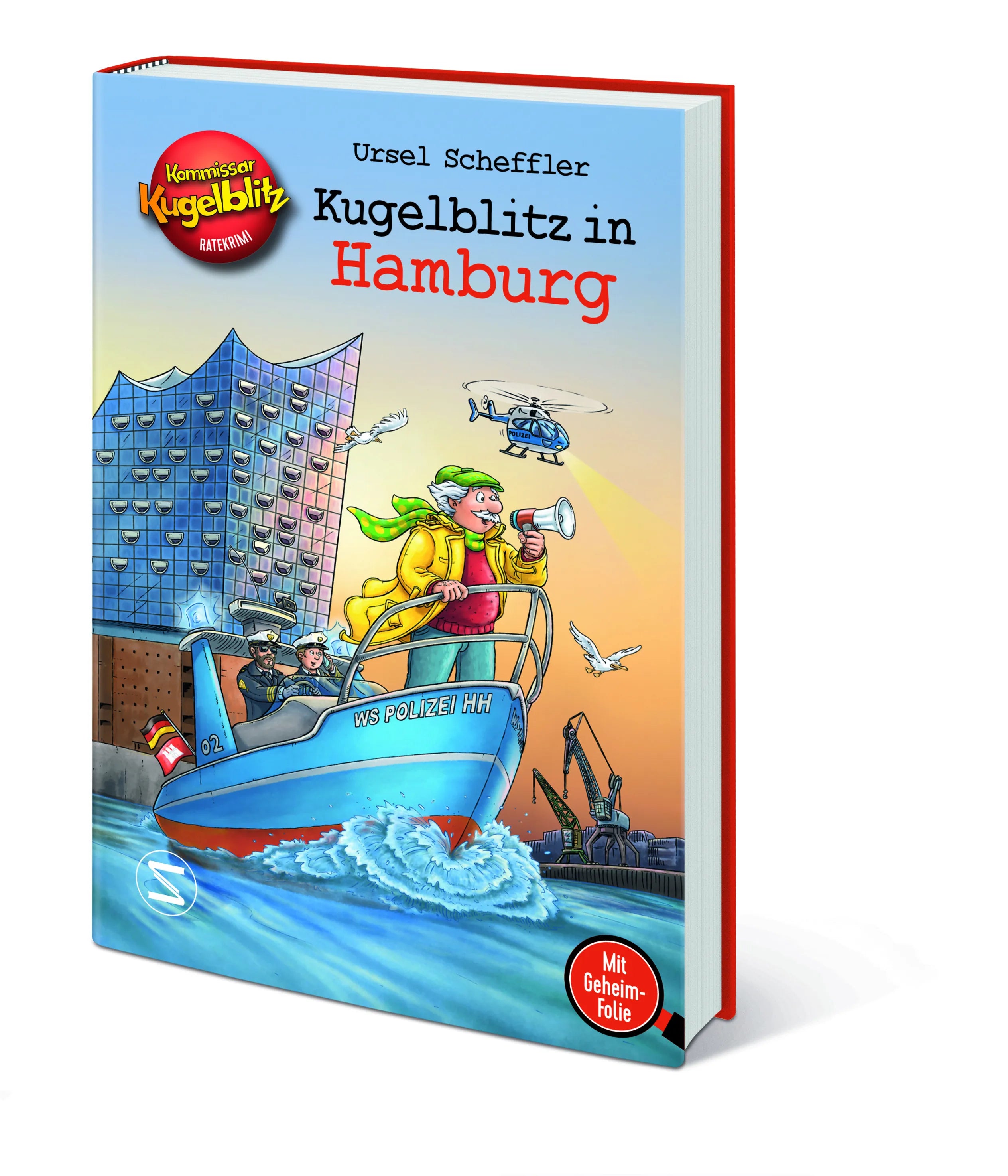 Ursel Scheffler - Kommissar Kugelblitz - Kugelblitz in Hamburg