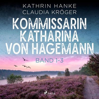 Kommissarin Katharina von Hagemann