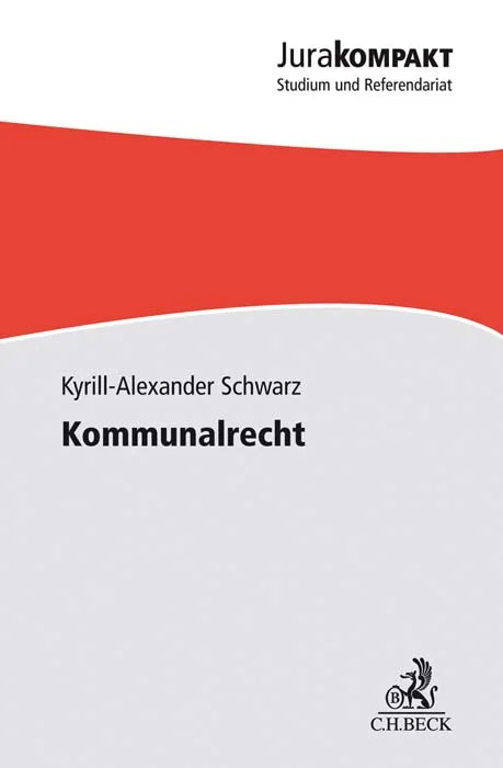 Buchcover von 'Kommunalrecht' - Taschenbuch von Kyrill-Alexander Schwarz