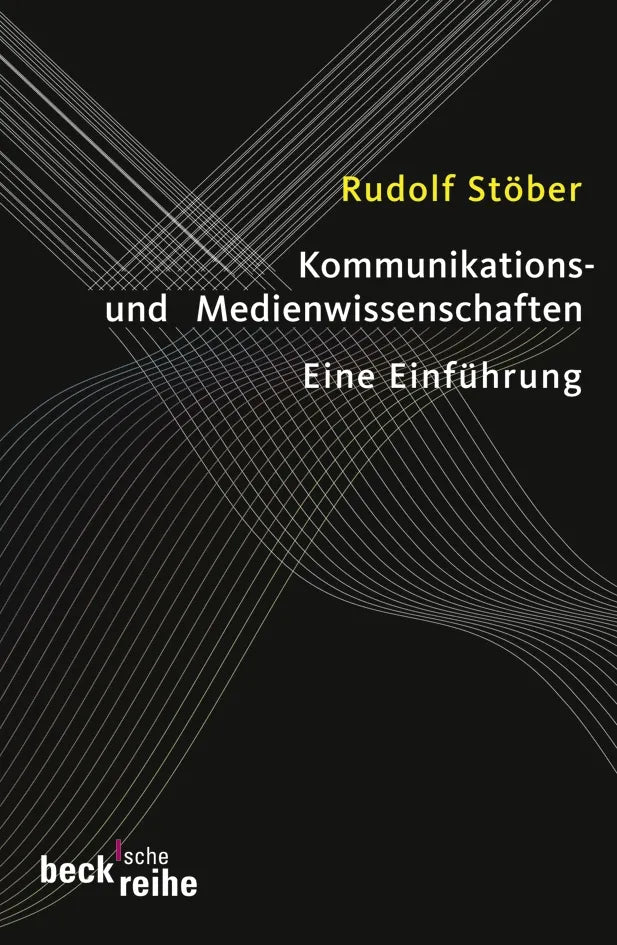 Buchcover von 'Kommunikations- und Medienwissenschaften' - Taschenbuch von Rudolf Stöber