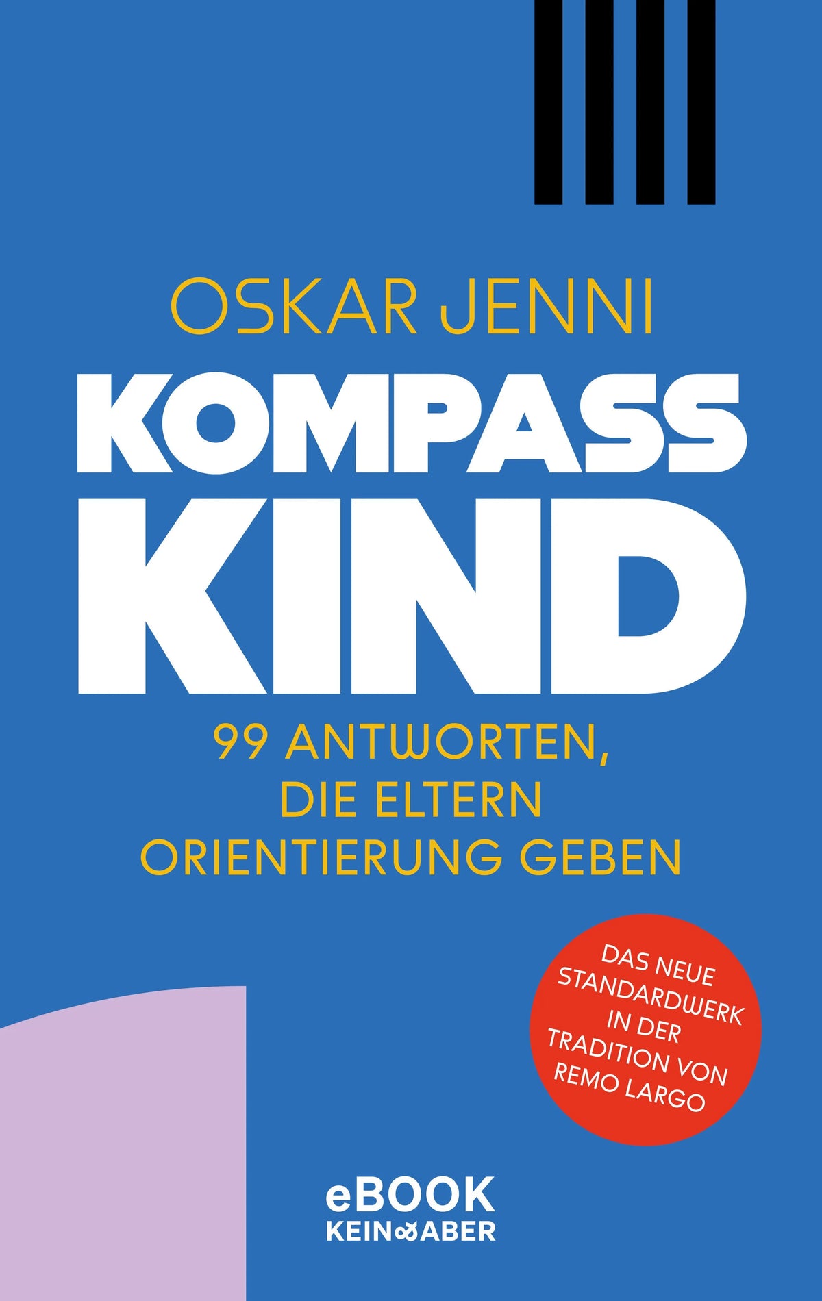 Cover: Kompass Kind (E-Book) von Oskar Jenni