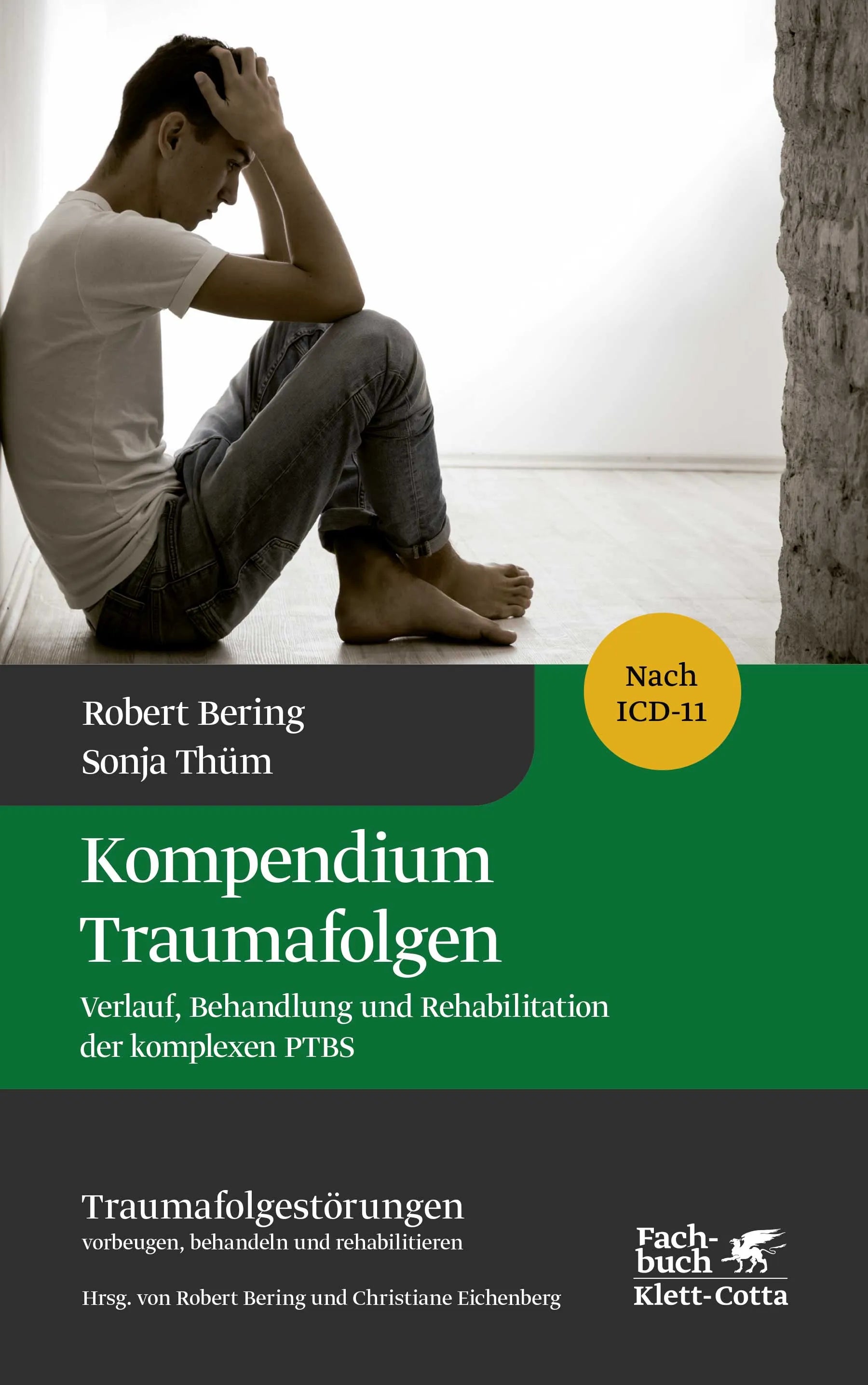 Buchcover von 'Kompendium Traumafolgen' - Gebundene Ausgabe von Robert Bering