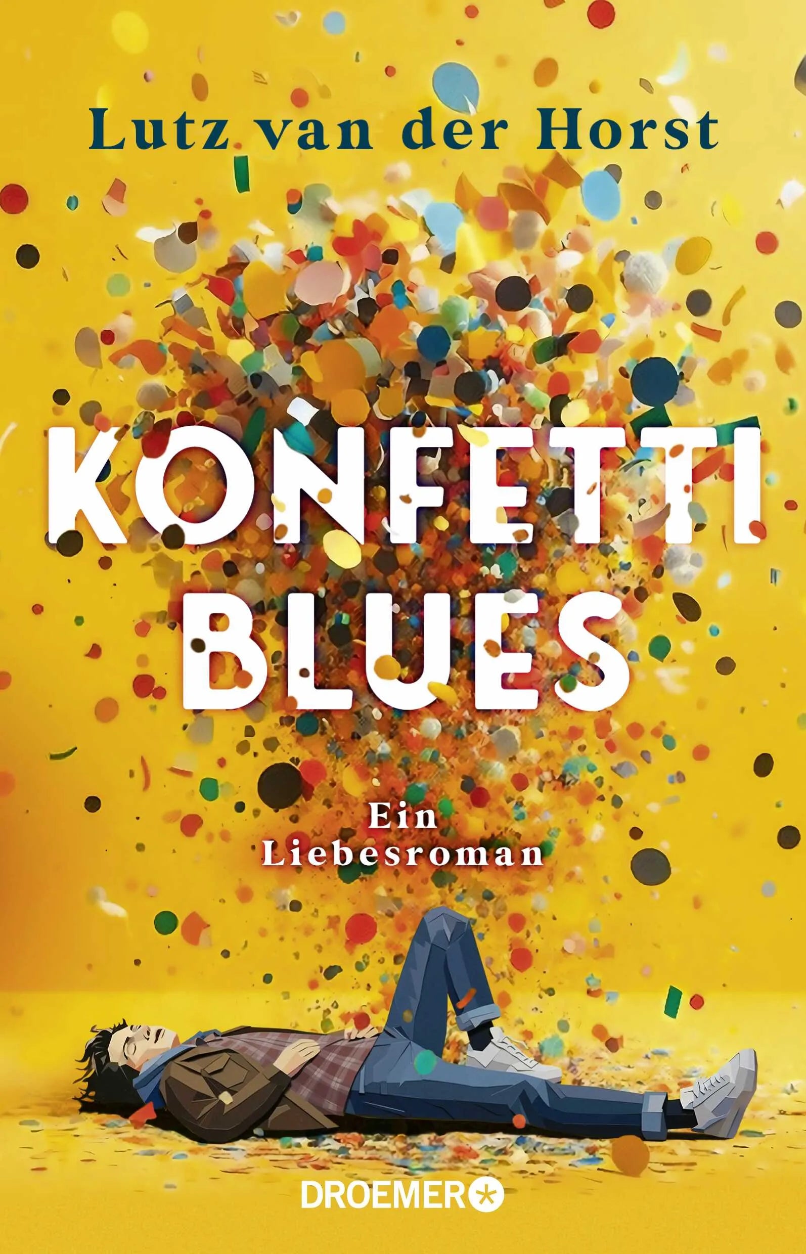 Buchcover von 'Konfetti-Blues' - Paperback von Lutz van der Horst