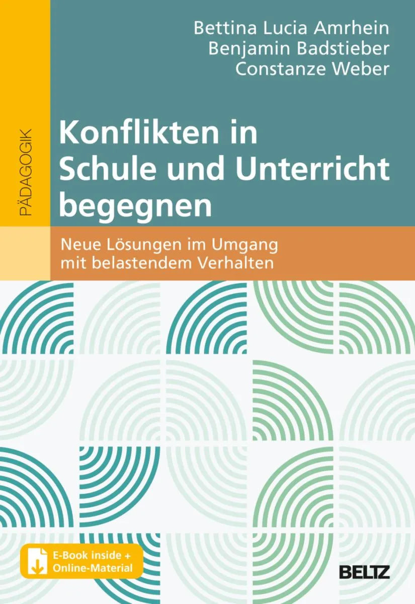 Cover: Konflikten in Schule und Unterricht begegnen (E-Book) von Bettina Amrhein