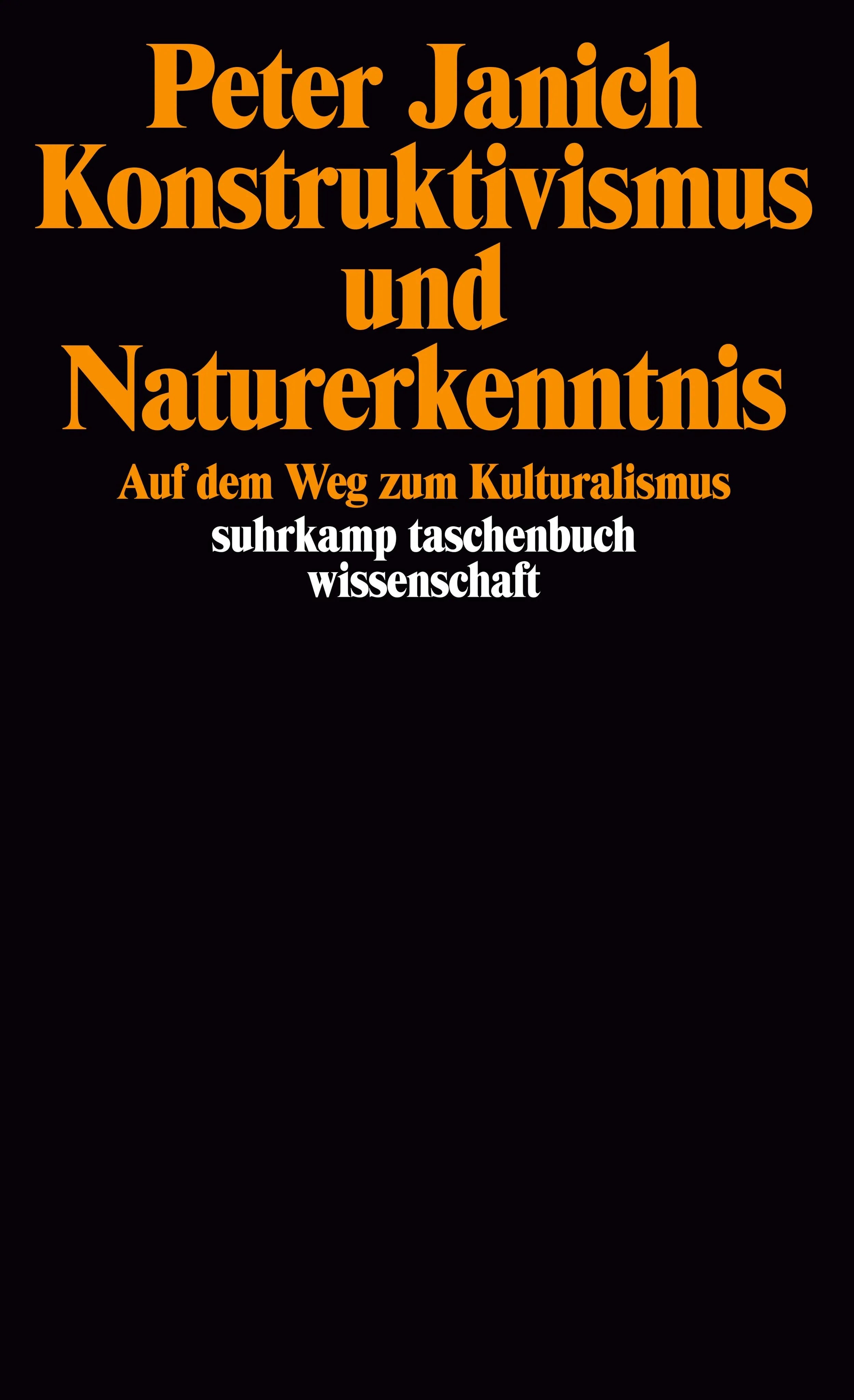 Buchcover von 'Konstruktivismus und Naturerkenntnis' - Taschenbuch von Peter Janich