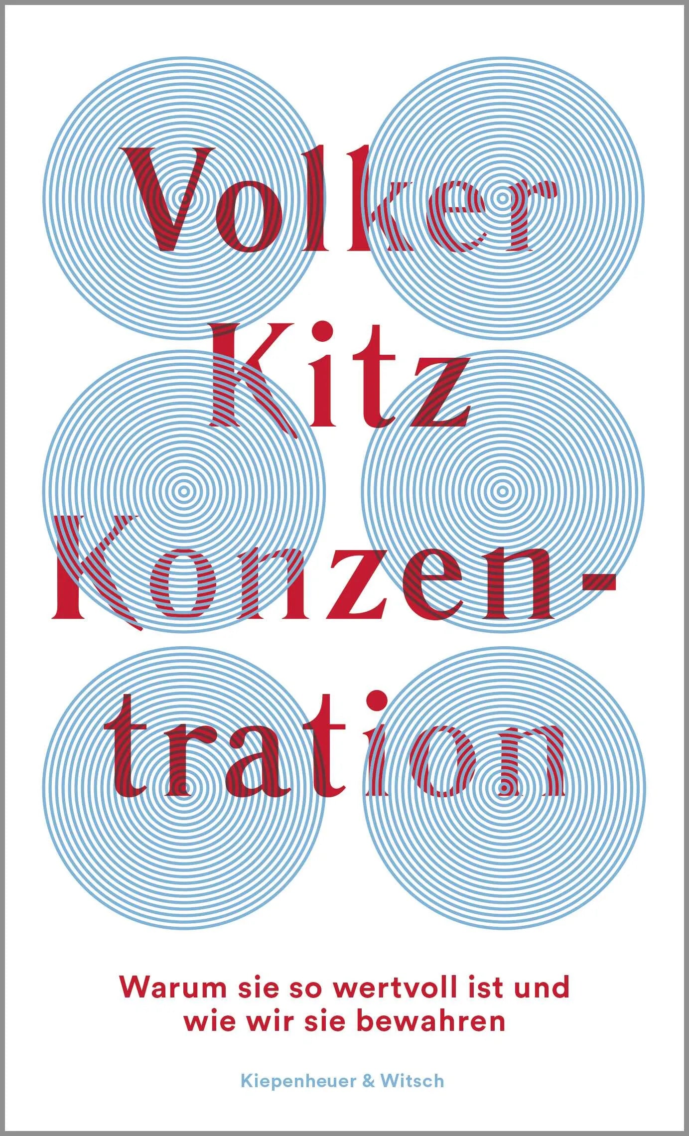 Buchcover von 'Konzentration' - Gebundene Ausgabe von Volker Kitz