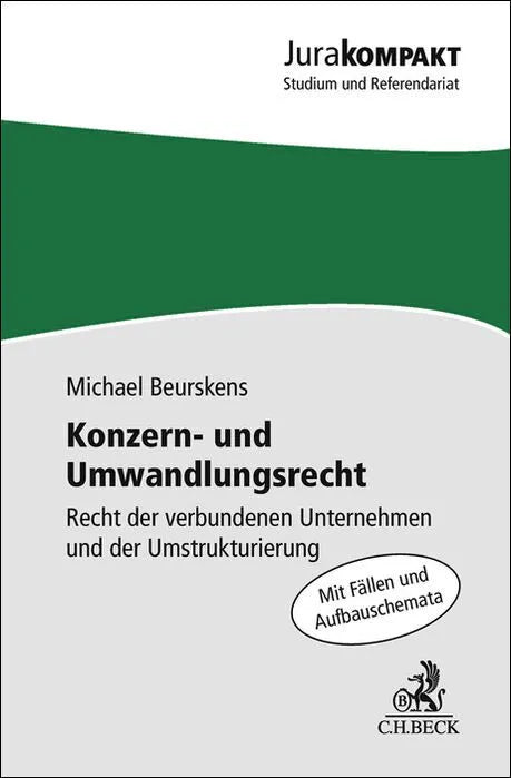Cover: Konzern- und Umwandlungsrecht (Taschenbuch) von Michael Beurskens