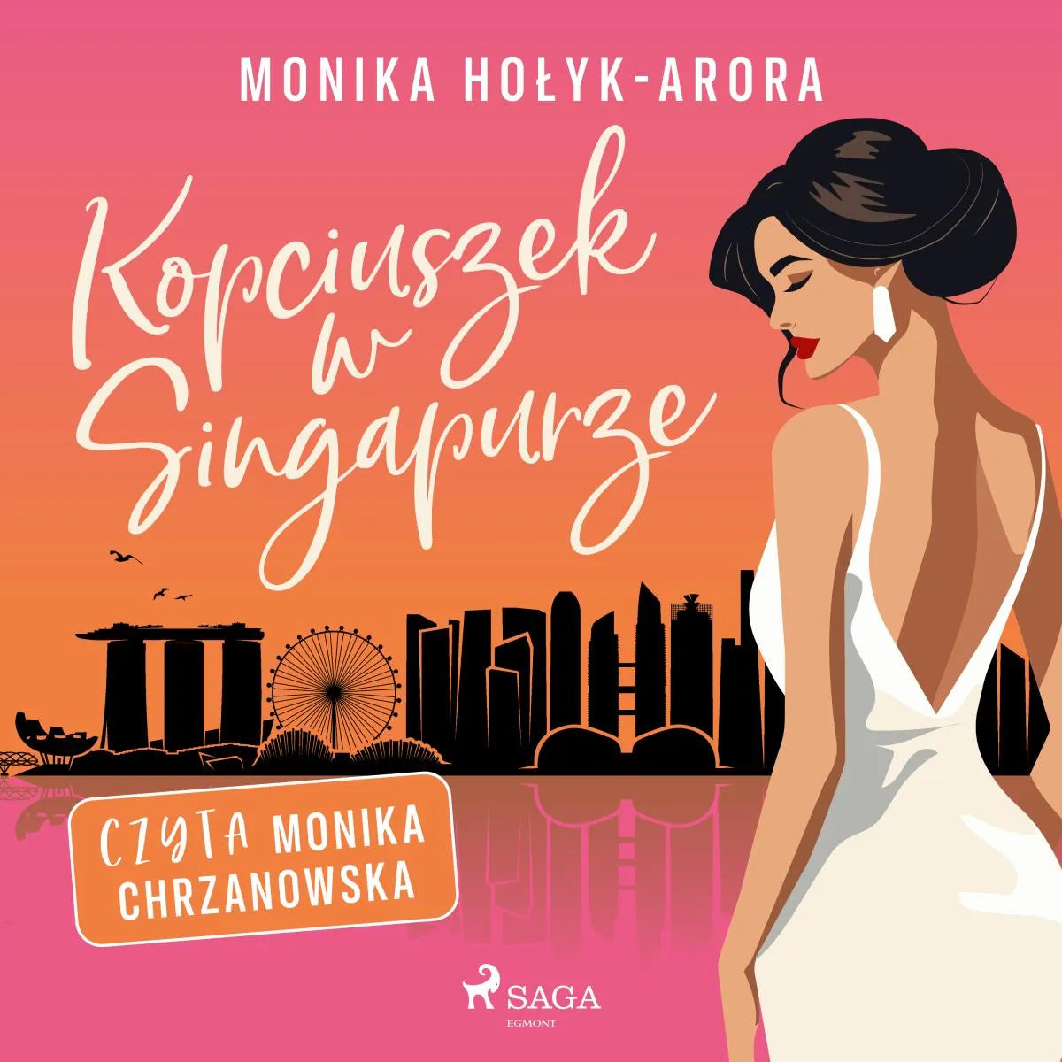 Cover: Kopciuszek w Singapurze (Hörbuch Download) von Monika Holyk-Arora