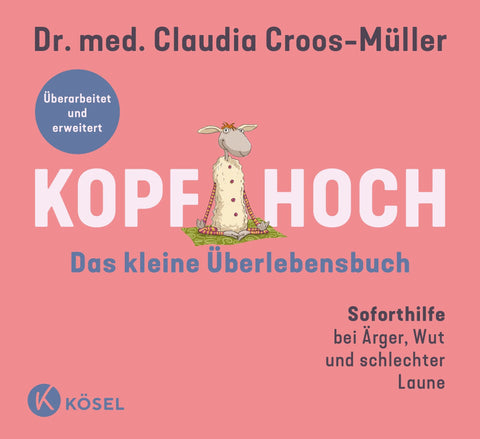 Kopf hoch – das kleine Überlebensbuch