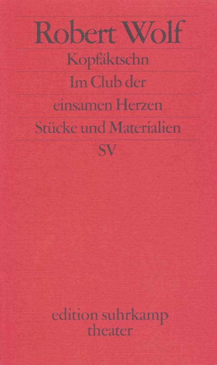Buchcover von 'Kopfäktschn. Im Club der einsamen Herzen' - Taschenbuch von Robert Wolf