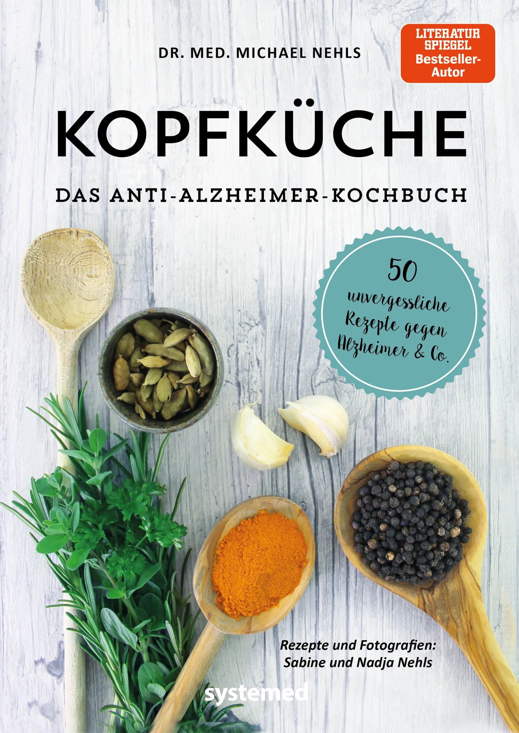 Buchcover von 'Kopfküche. Das Anti-Alzheimer-Kochbuch' - Taschenbuch von Michael Nehls