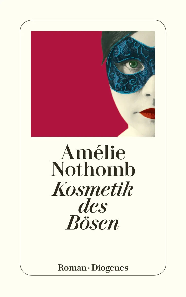 Buchcover von 'Kosmetik des Bösen' - Taschenbuch von Amélie Nothomb