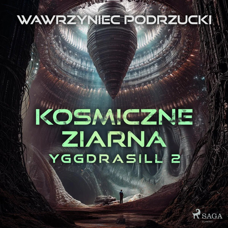 Kosmiczne ziarna. Yggdrasill 2