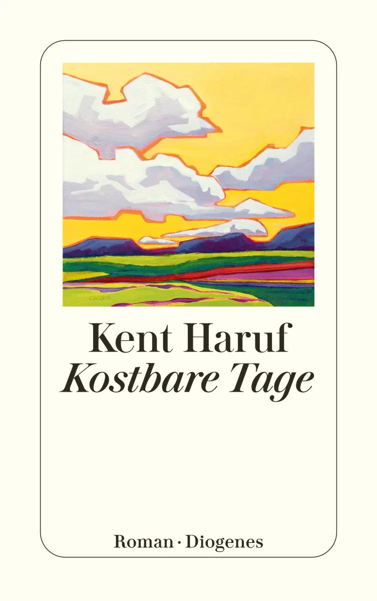 Buchcover von 'Kostbare Tage' - Taschenbuch von Kent Haruf
