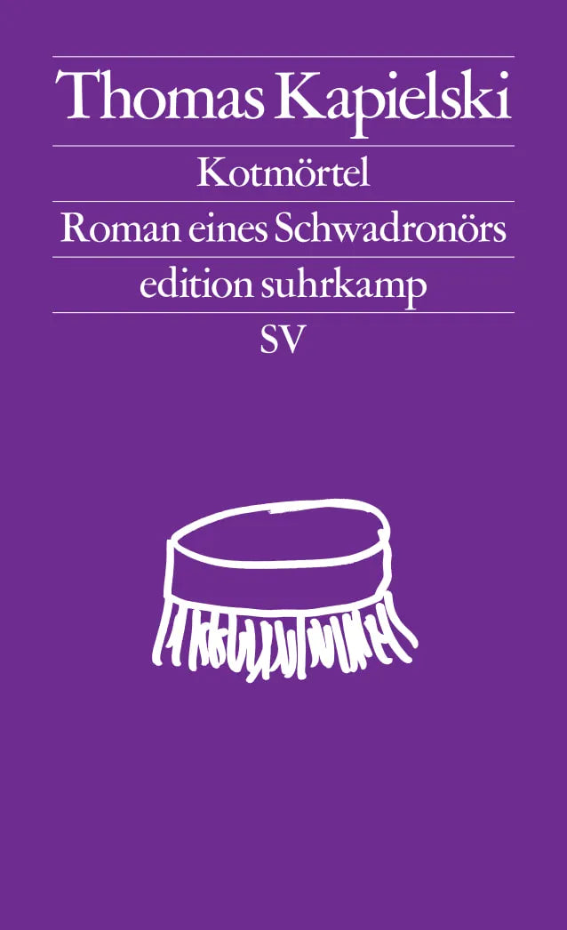 Buchcover von 'Kotmörtel' - Taschenbuch von Thomas Kapielski