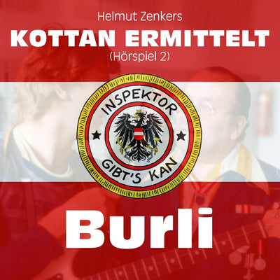 Kottan ermittelt: Burli