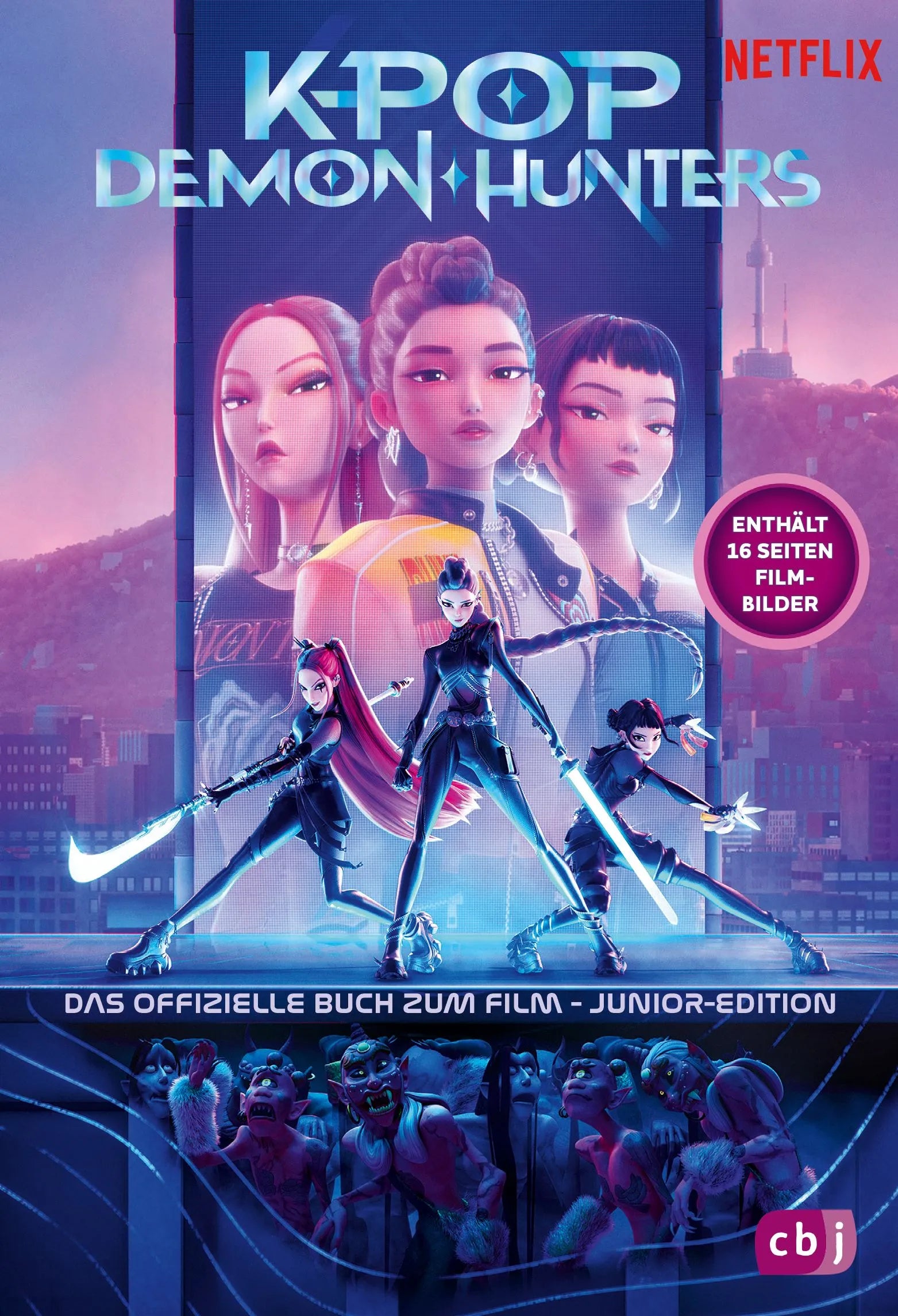 Cover: KPop Demon Hunters - Das offizielle Buch zum Film - Junior-Edition (Hardcover) von Jessica Yoon