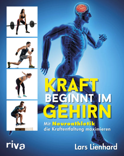 Buchcover von 'Kraft beginnt im Gehirn' - Taschenbuch von Lars Lienhard