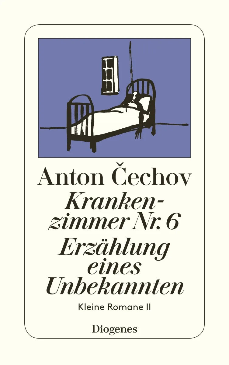 Buchcover von 'Krankenzimmer Nr. 6 / Erzählung eines Unbekannten' - Taschenbuch von Anton Cechov
