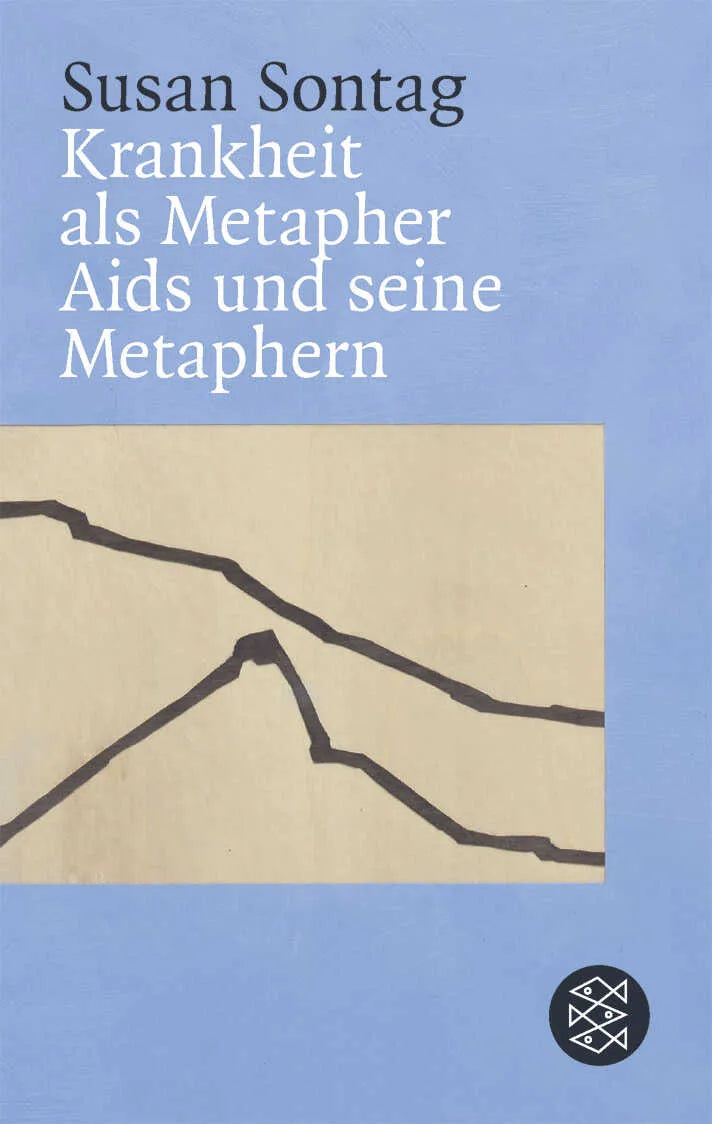 Buchcover von 'Krankheit als Metapher & Aids und seine Metaphern' - Taschenbuch von Susan Sontag