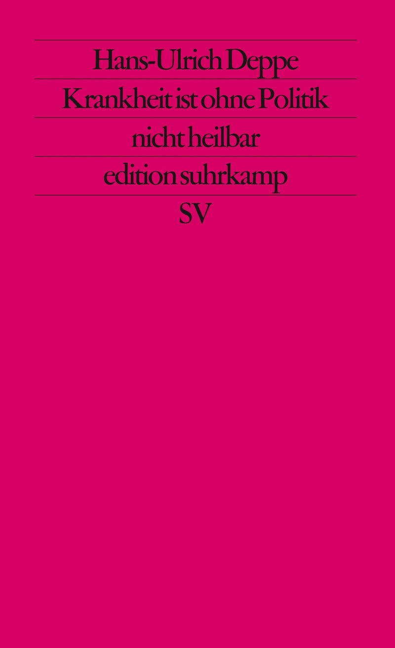 Krankheit ist ohne Politik nicht heilbar