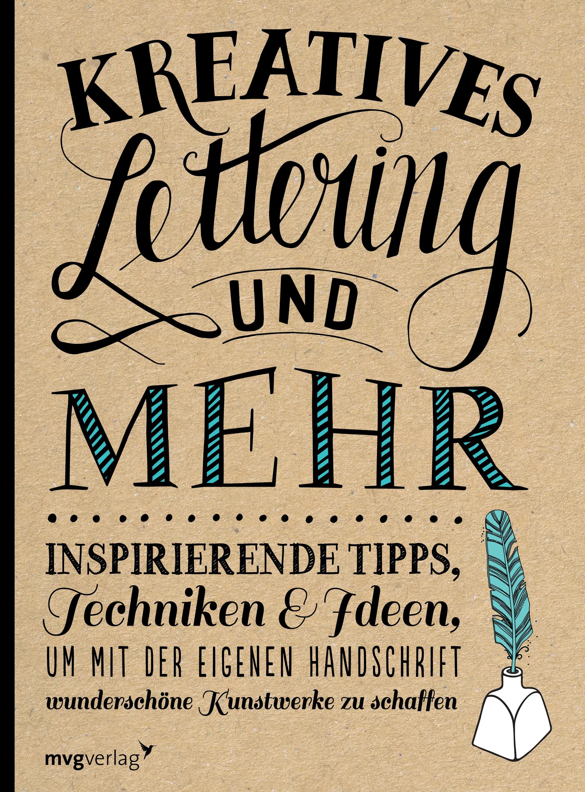 Buchcover von 'Kreatives Lettering und mehr' - Taschenbuch von Gabri Joy Kirkendall