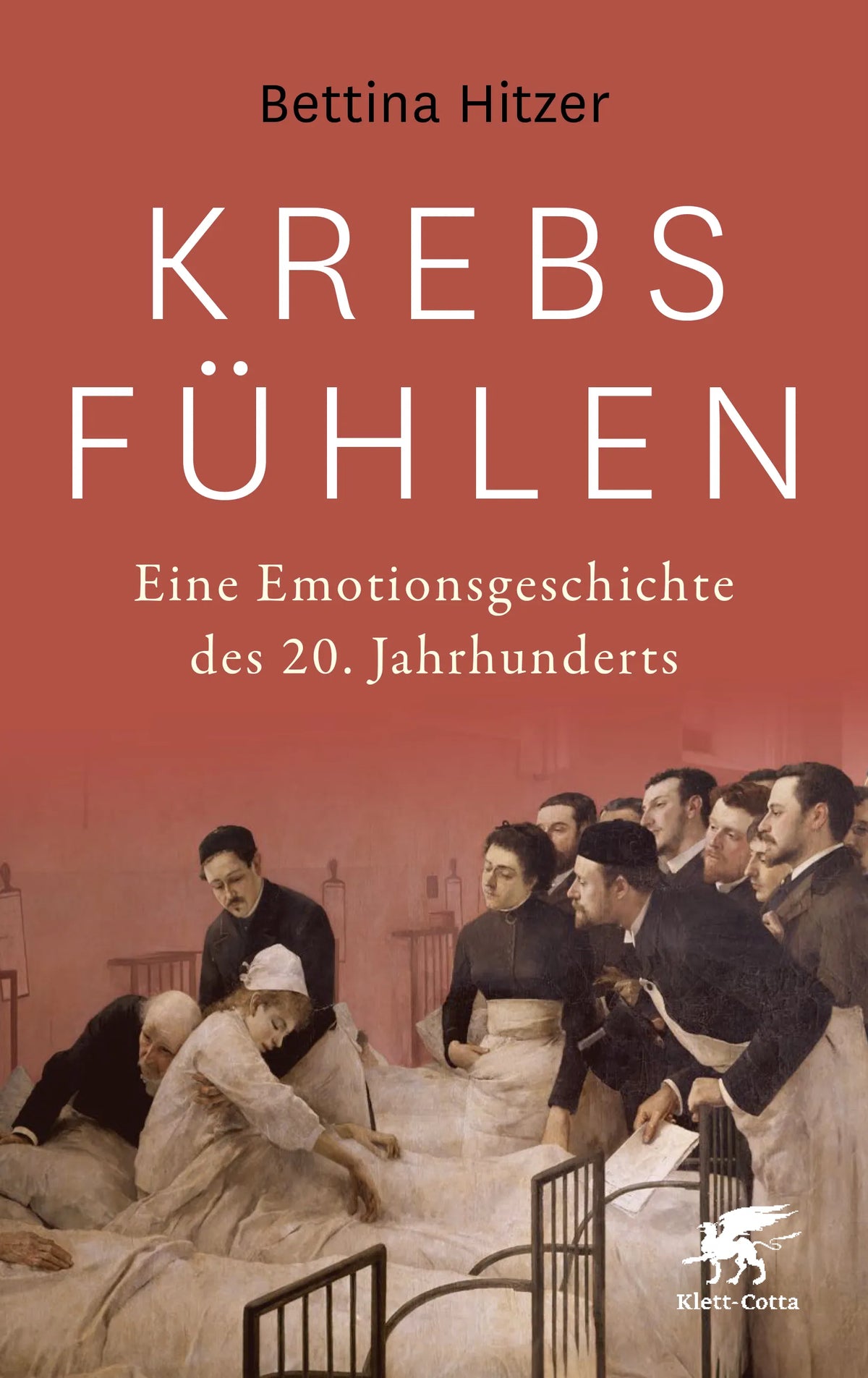 Buchcover von 'Krebs fühlen' - Gebundene Ausgabe von Bettina Hitzer