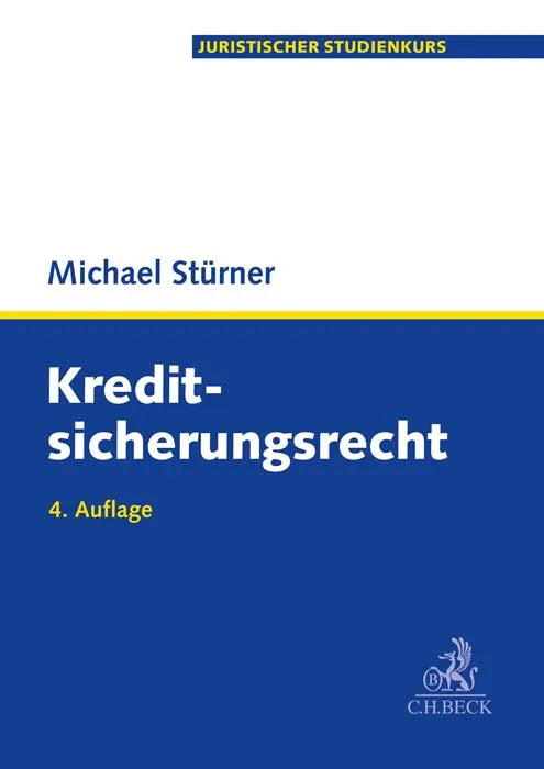 Cover: Kreditsicherungsrecht (Taschenbuch) von Michael Stürner