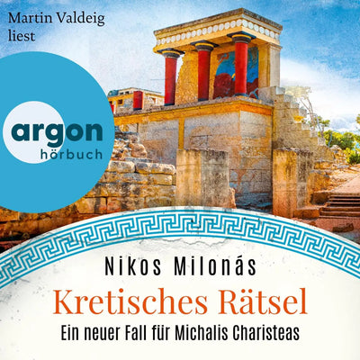 Kretisches Rätsel - Ein neuer Fall für Michalis Charisteas
