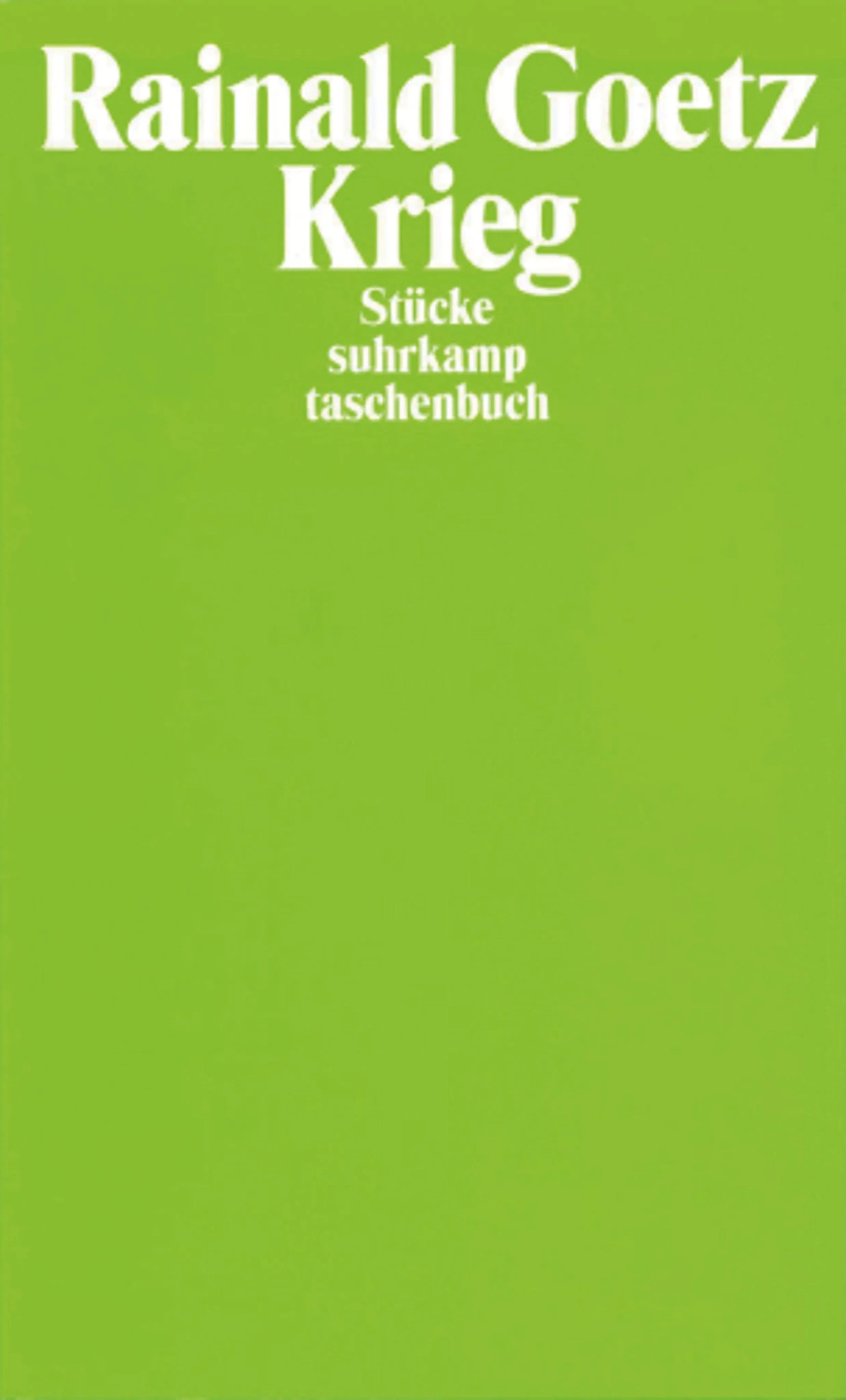 Buchcover von 'Krieg' - Taschenbuch von Rainald Goetz