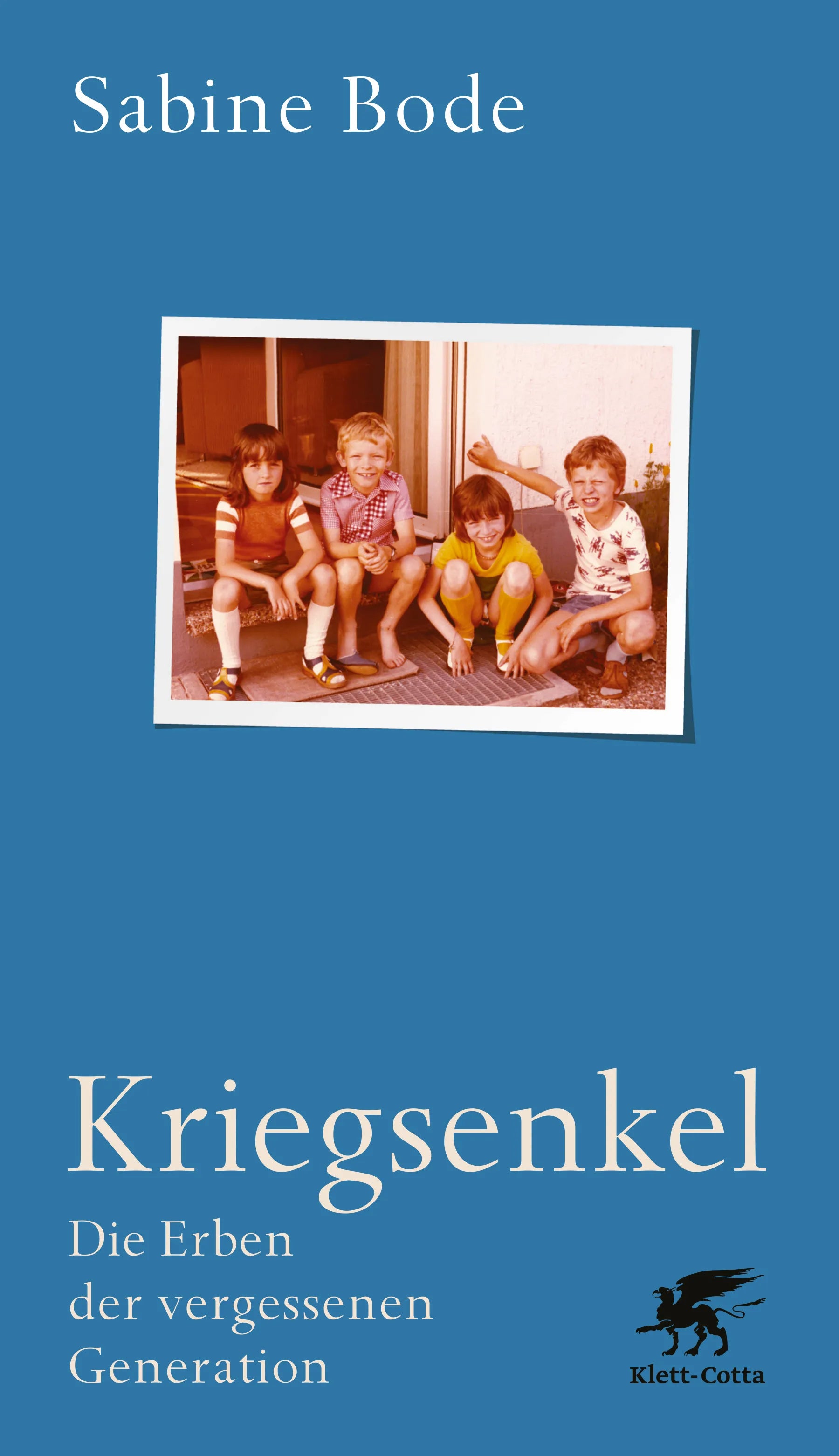 Buchcover von 'Kriegsenkel' - Gebundene Ausgabe von Sabine Bode
