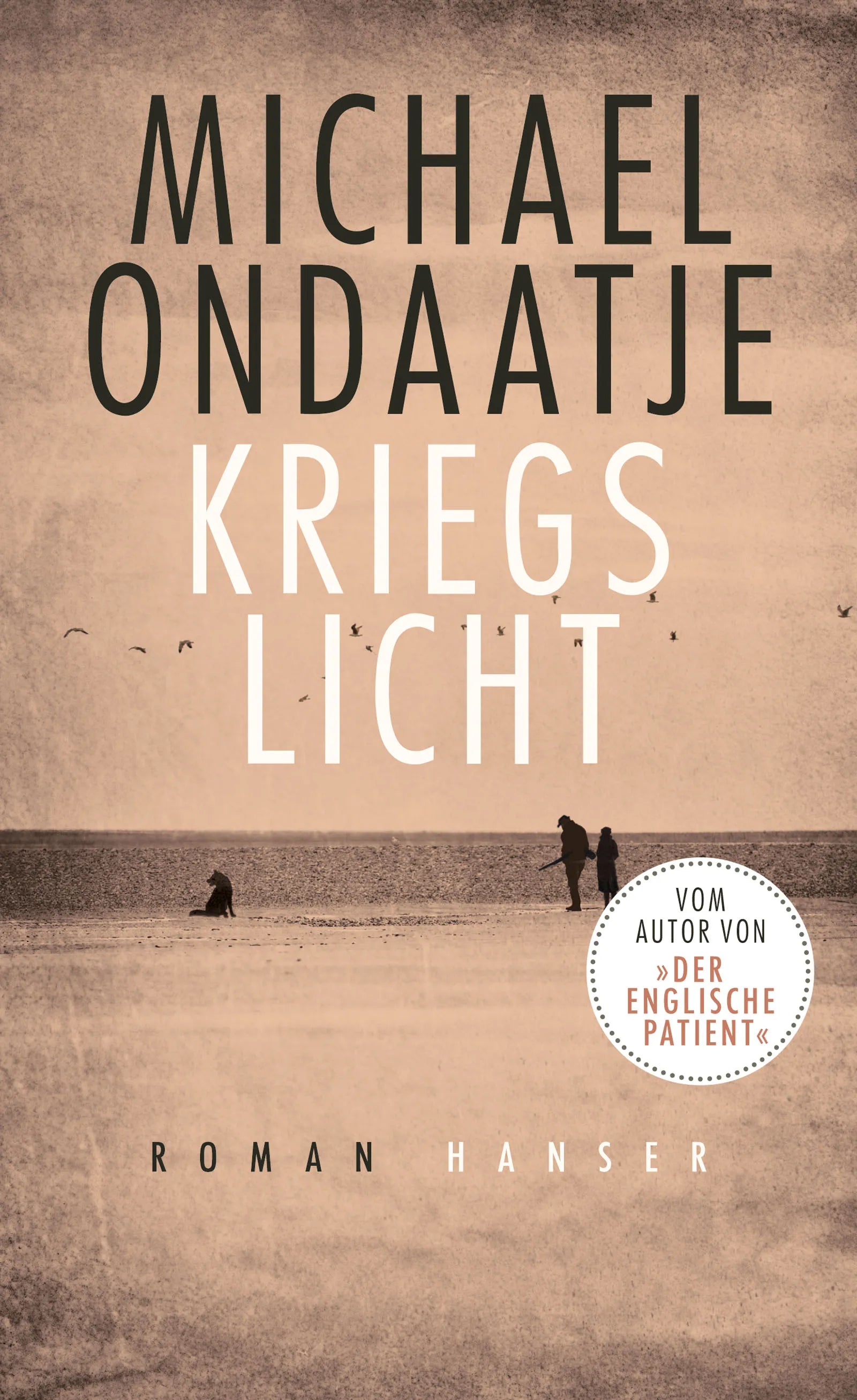 Buchcover von 'Kriegslicht' - Gebundene Ausgabe von Michael Ondaatje