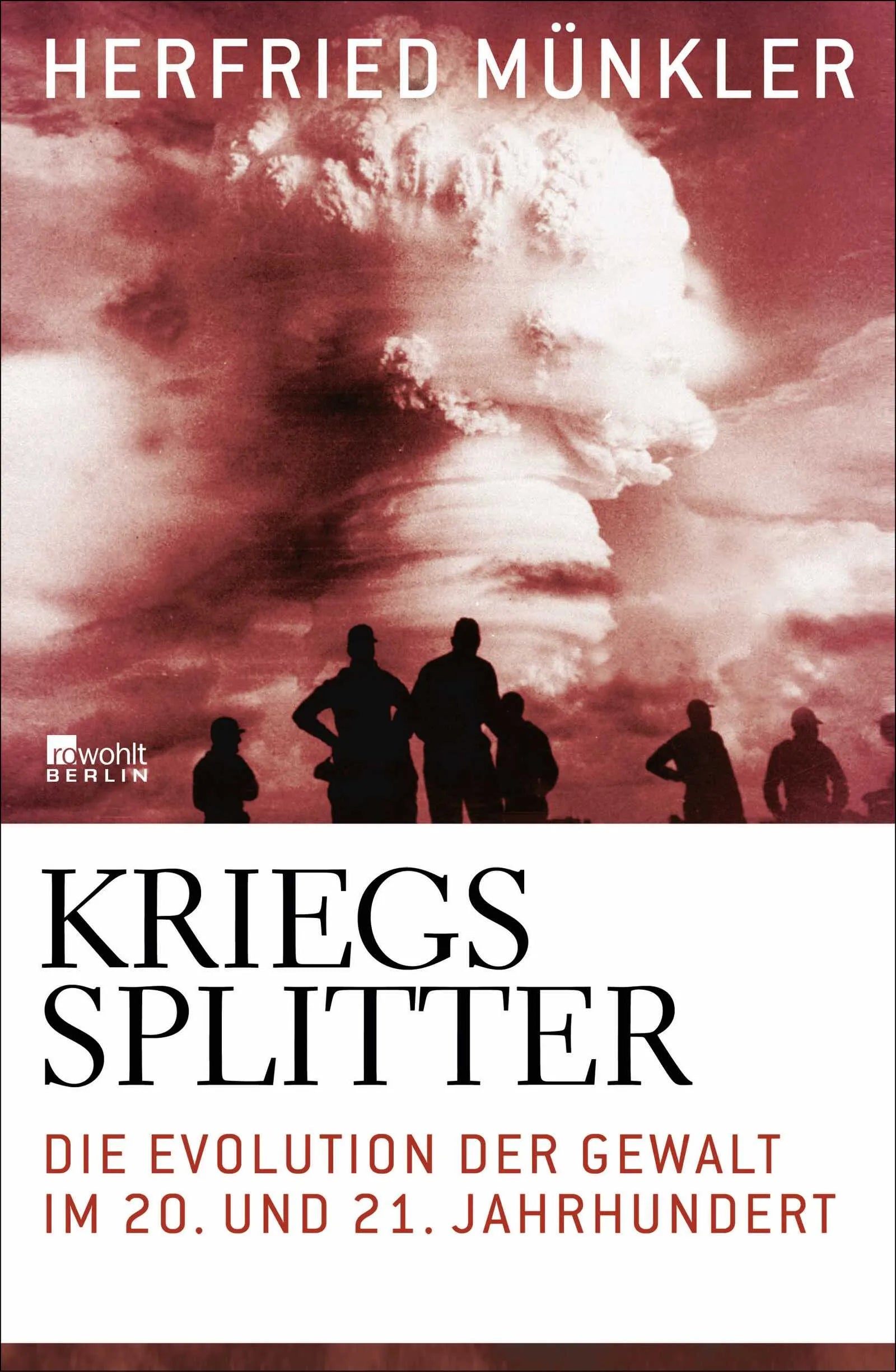 Buchcover von 'Kriegssplitter' - Gebundene Ausgabe von Herfried Münkler