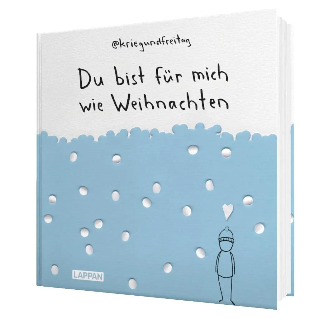 @kriegundfreitag - kriegundfreitag: Du bist für mich wie Weihnachten