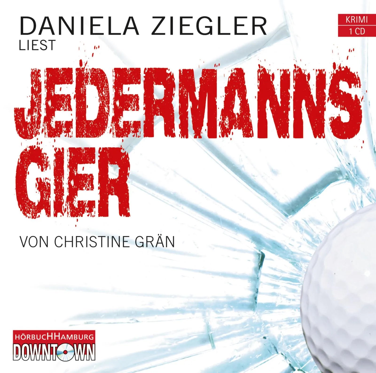 Buchcover von 'Krimi to go: Jedermanns Gier' - Hörbuch (CD) von Christine Grän
