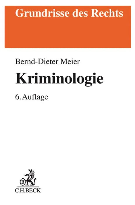 Buchcover von 'Kriminologie' - Taschenbuch von Bernd-Dieter Meier