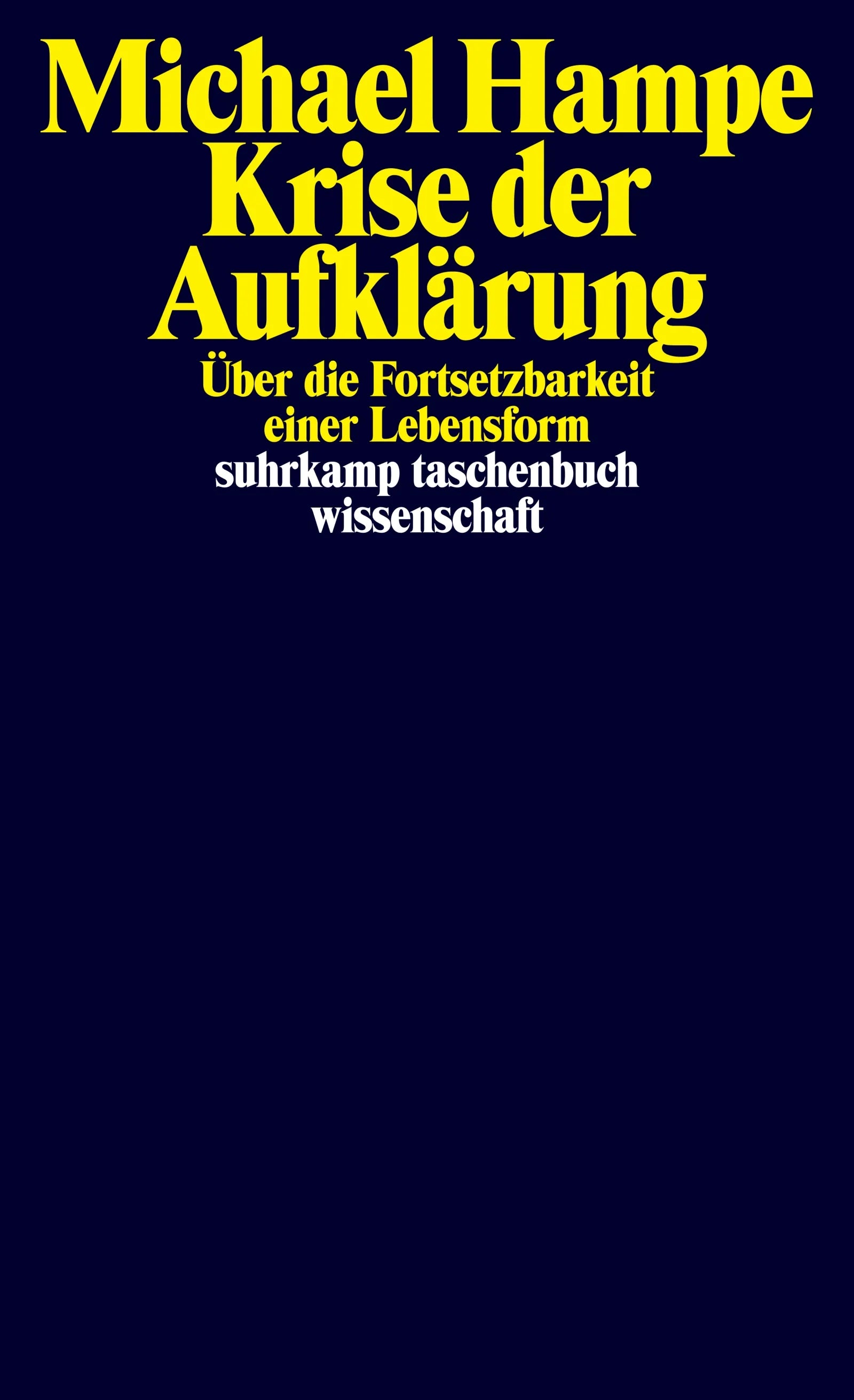 Cover: Krise der Aufklärung (E-Book) von Michael Hampe