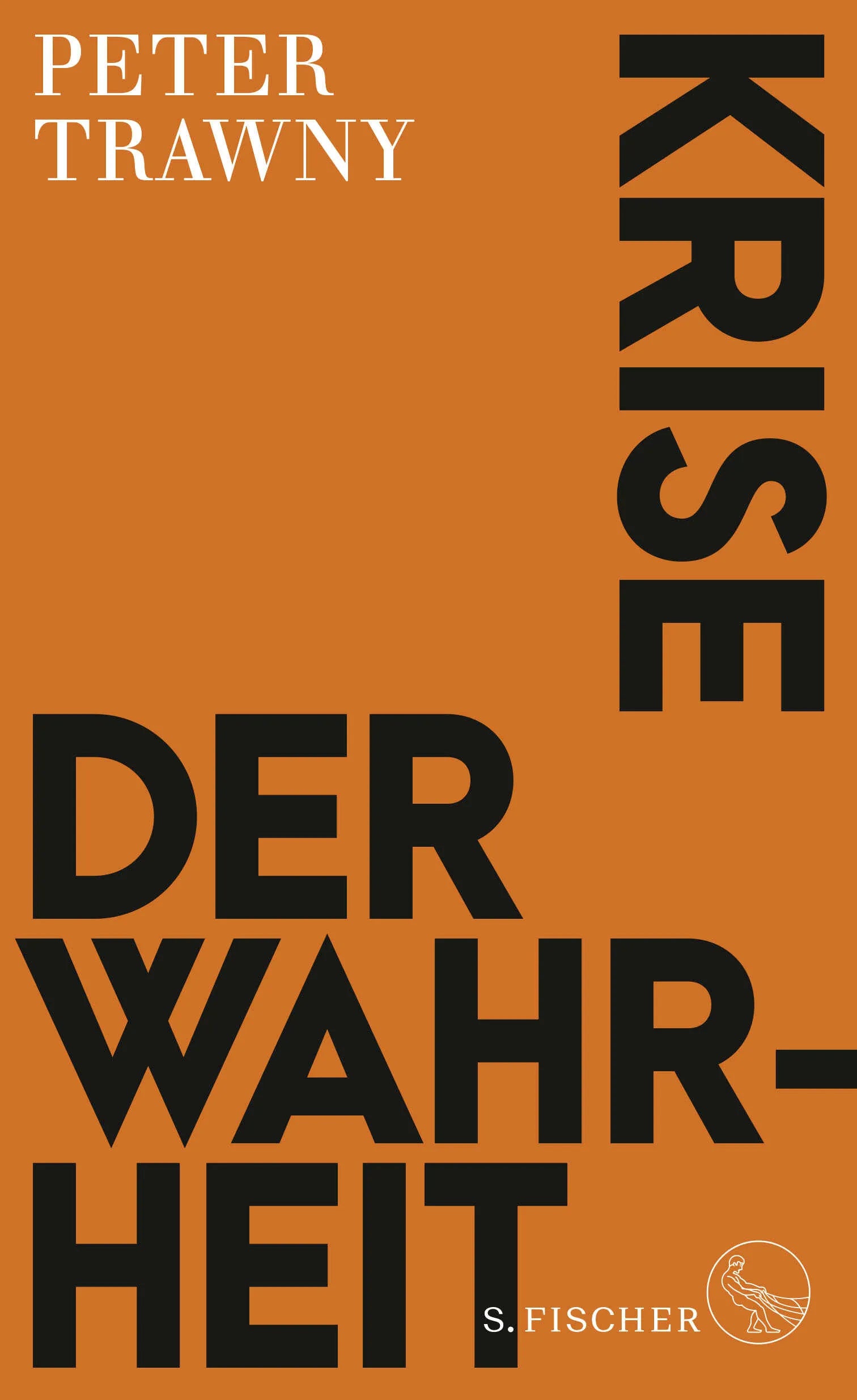 Buchcover von 'Krise der Wahrheit' - Gebundene Ausgabe von Peter Trawny