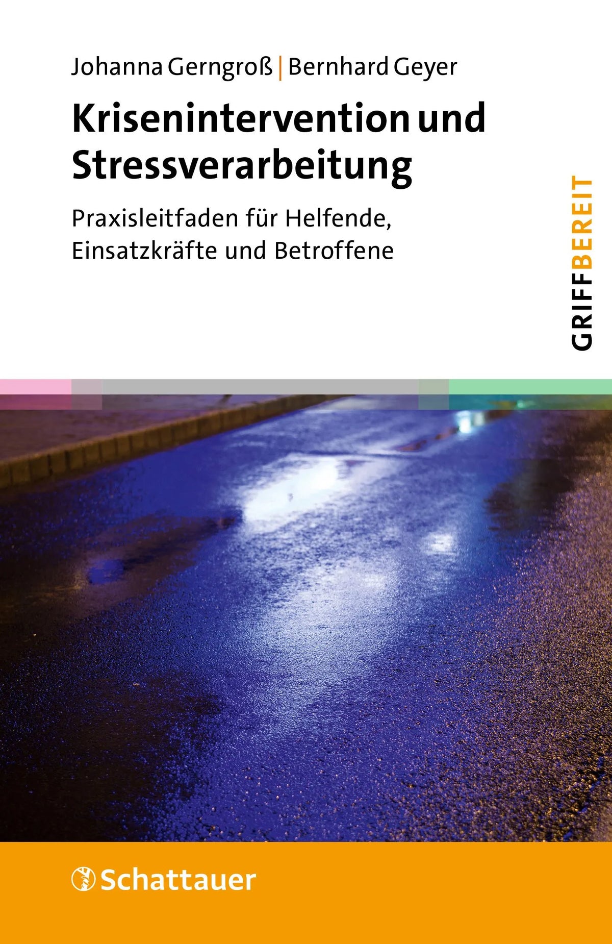 Cover: Krisenintervention und Stressverarbeitung (Paperback) von Johanna Gerngroß